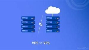 vps和vds(vps和vds区别)-百变无痕