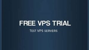 免费vps试用(免费vps试用3天)-百变无痕