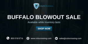 ColoCrossing Buffalo BLOWOUT 促销 - 购买专用服务器每年仅需 99 美元起！！！-百变无痕